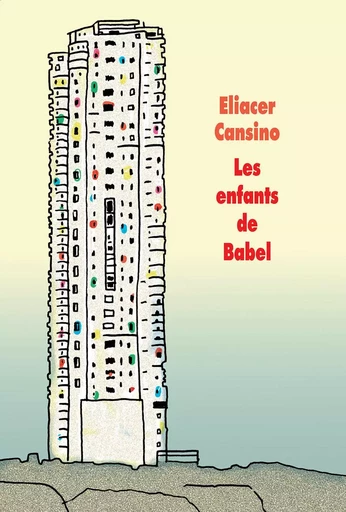 Les enfants de Babel - Eliacer Cansino - EDL