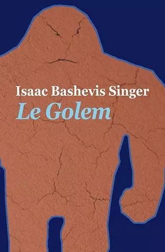 Le Golem - Isaac Bashevis Singer - EDL