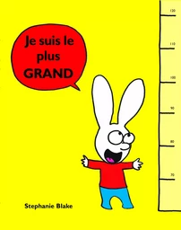 je suis le plus grand