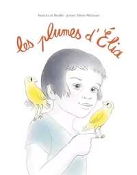 Les plumes d'Élia