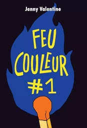 Feu couleur #1