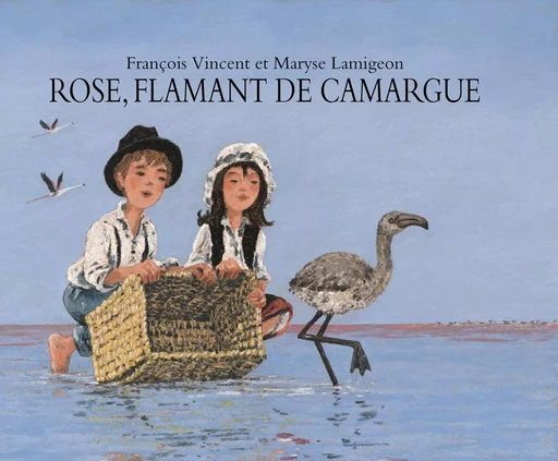 Rose, flamant de Camargue - Maryse Lamigeon - EDL