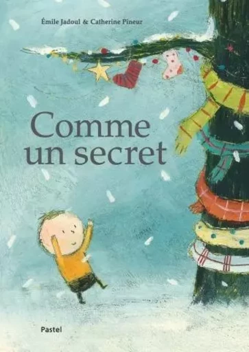 comme un secret - Catherine Pineur - EDL