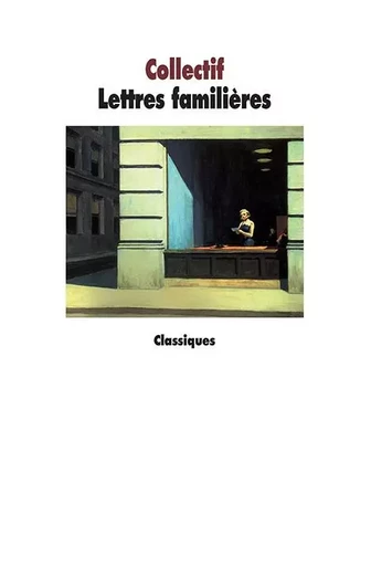 Lettres familières -  COLLECTIF GRF - EDL