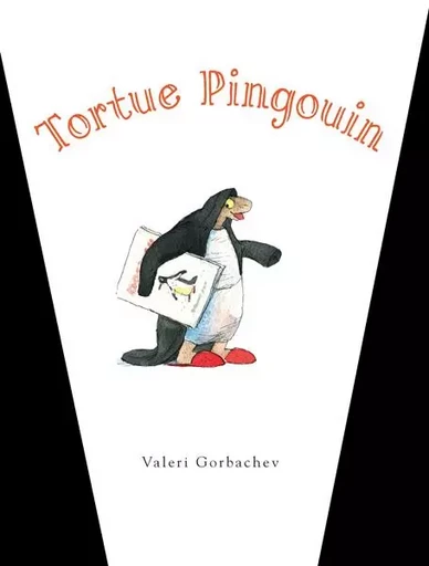 Tortue Pingouin - Valeri Gorbachev - EDL