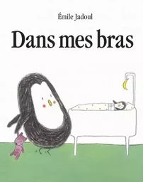 DANS MES BRAS