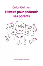 histoire pour endormir ses parents