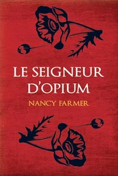 Le seigneur d'Opium