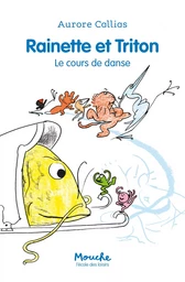 Rainette et Triton - Le cours de danse