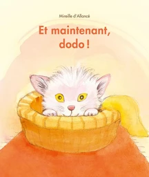 Et maintenant, dodo !