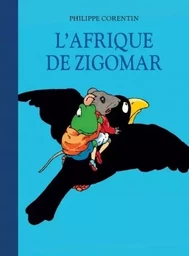 L'Afrique de Zigomar