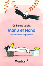 Manu et Nono - Où Manu fait la planche