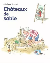 CHÂTEAUX DE SABLE