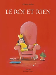 Le roi et Rien