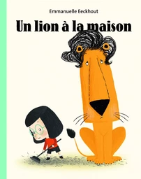 UN LION A LA MAISON