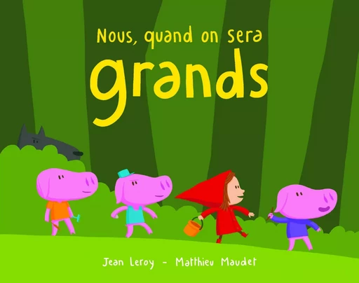 nous, quand on sera grands - Jean Leroy - EDL