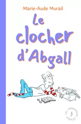 Les mésaventures d'Émilien - Tome 3 - Le clocher d'Abgall