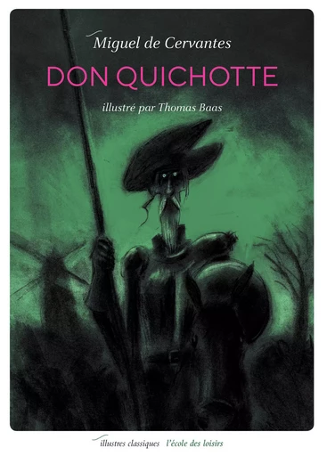 Don Quichotte - Miguel de Cervantès - EDL