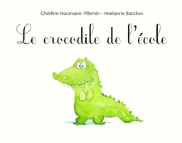 Crocodile de l'école (Le)