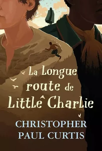 La longue route de Little Charlie - Christopher Paul Curtis - EDL