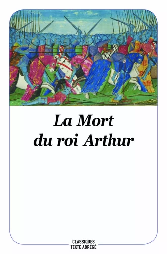 La mort du roi Arthur -  ANONYME - EDL