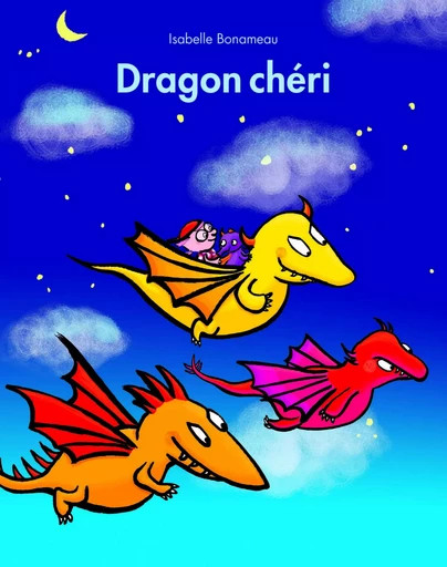 dragon cheri - ISABELLE BONAMEAU - EDL