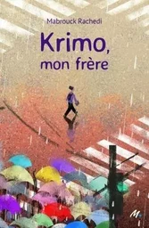 KRIMO MON FRERE