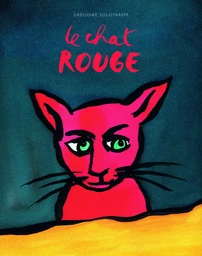 chat rouge (le)