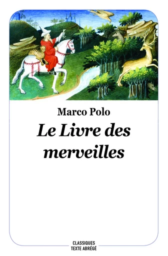 Le livre des merveilles (NED) - Marco Polo - EDL