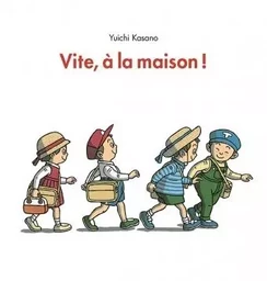 vite a la maison