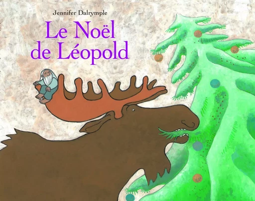 LE NOËL DE LEOPOLD - Jennifer Dalrymple - EDL