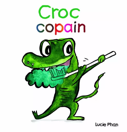 croc copain - Lucie Phan - EDL