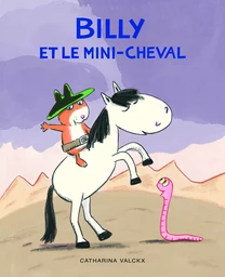 Billy et le mini cheval