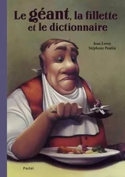 le geant, la fillette et le dictionnaire