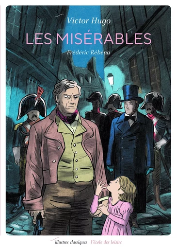 Les misérables - Victor Hugo - EDL