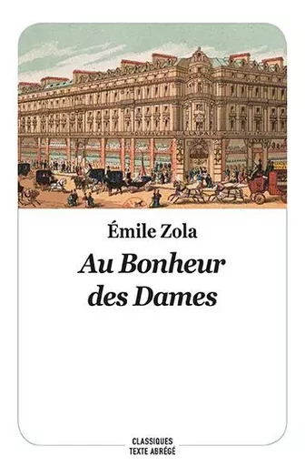 Au Bonheur des Dames - Émile Zola - EDL