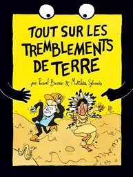 Tout sur les tremblements de terre