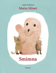 Matin Minet - Smimna