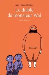 Diable de monsieur wai (poche) (Le)