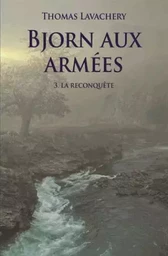 bjorn aux armees tome3-la reconquete (poche)