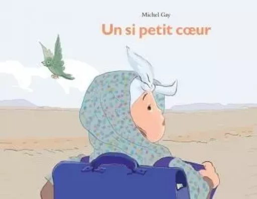 Si petit coeur (Un) - MICHEL GAY - EDL