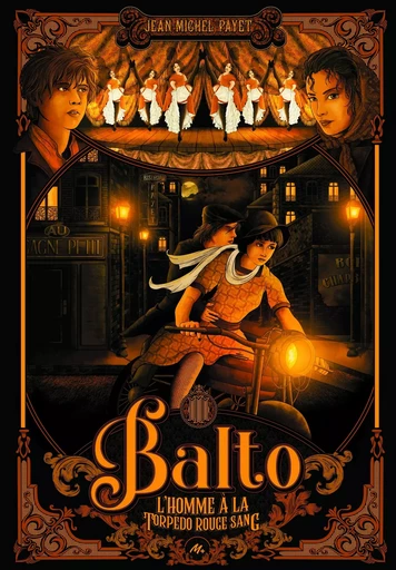 Balto - Tome 3 - L'Homme à la torpedo rouge sang - Jean-Michel Payet - EDL