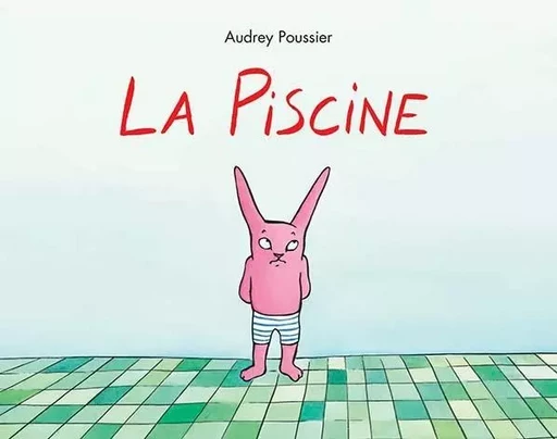 La Piscine - Audrey Poussier - EDL