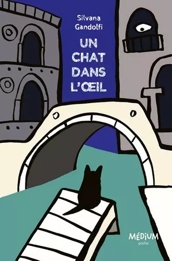 Un chat dans l'œil - Silvana Gandolfi - EDL