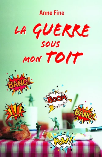 Guerre sous mon toit (poche) (La) - Anne Fine - EDL