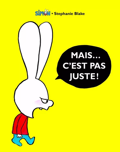 Mais... c'est pas juste! - Stephanie BLAKE - EDL