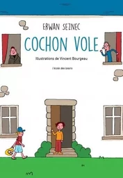 Cochon vole (Le)