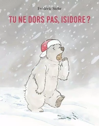 Tu ne dors pas, Isidore ?