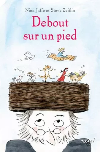 Debout sur un pied - Nina Jaffe, Steve Zeitlin - EDL