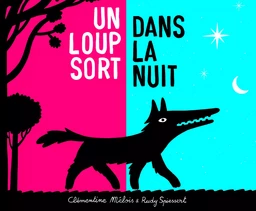 Loup sort dans la nuit (Un)